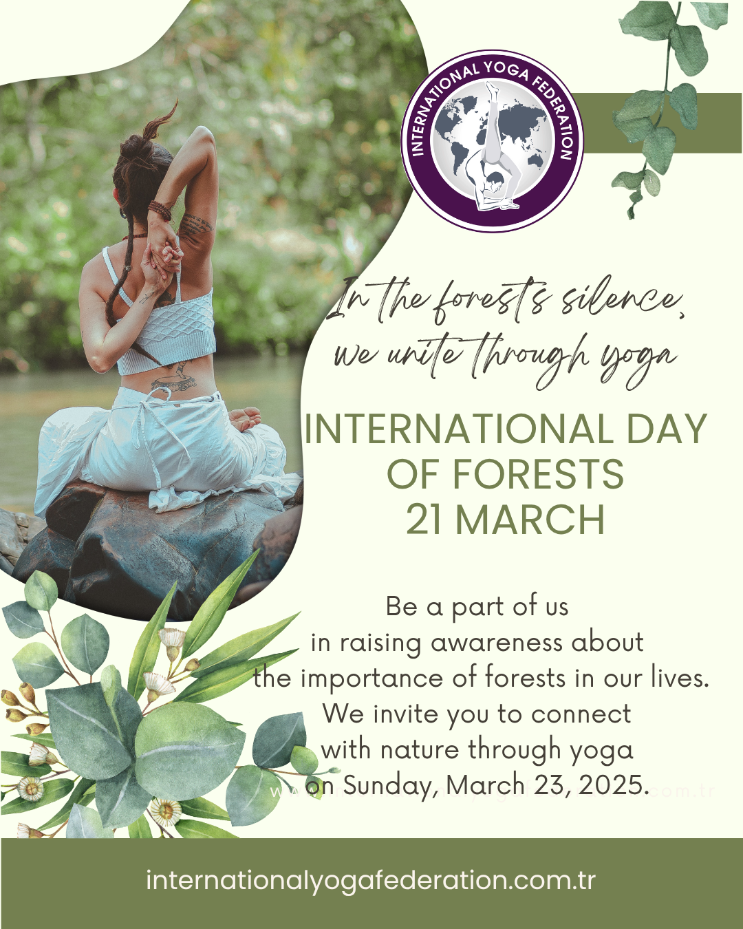 INTERNATIONAL DAY OF FORESTS YOGA IN HARMONY WITH NATURE INTERNATIONAL DAY OF FORESTS YOGA IN HARMONY WITH NATURE