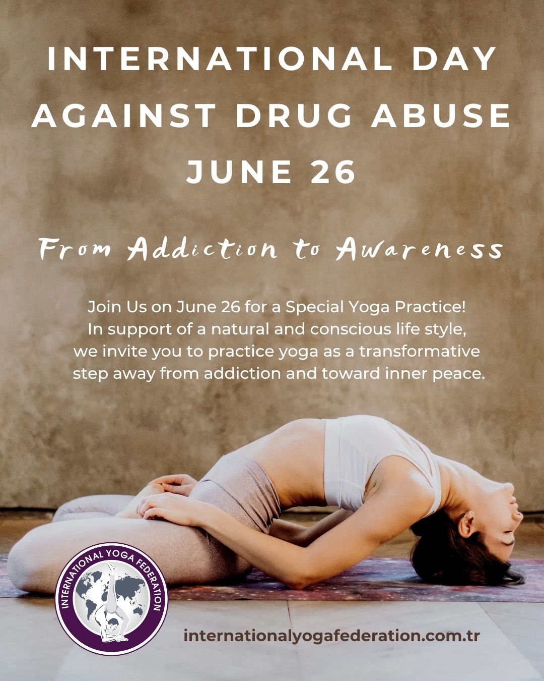 WORLD DRUG DAY YOGA FOR HEALING & TRANSFORMATION WORLD DRUG DAY YOGA FOR HEALING & TRANSFORMATION